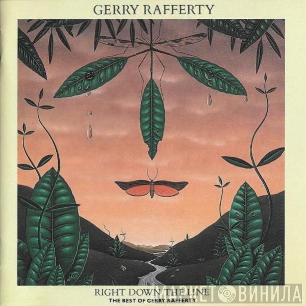 Gerry Rafferty - Right Down The Line - The Best Of Gerry Rafferty