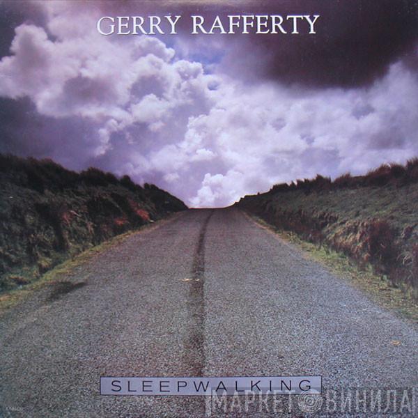  Gerry Rafferty  - Sleepwalking