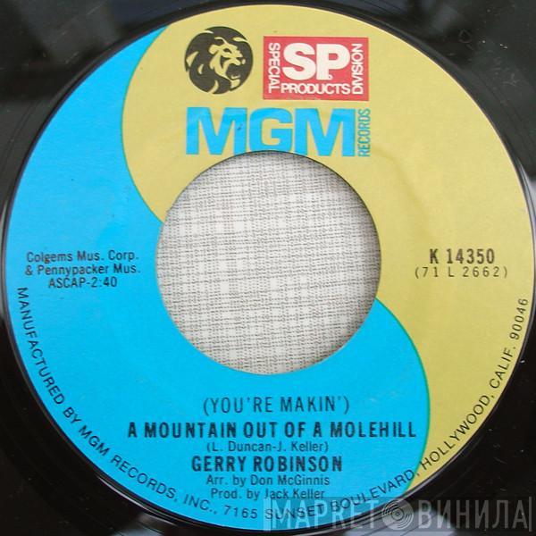 Gerry Robinson  - Sugar Dumplin' / A Mountain Out Of A Molehill