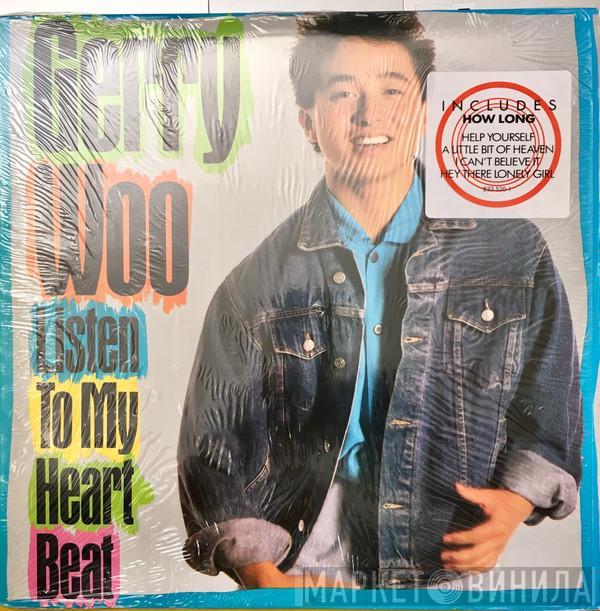Gerry Woo  - Listen To My Heart Beat