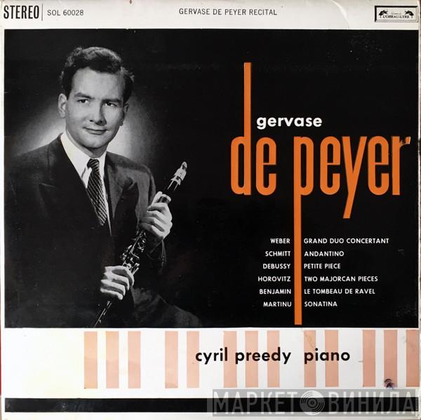 Gervase de Peyer, Cyril Preedy - Gervase de Peyer Recital