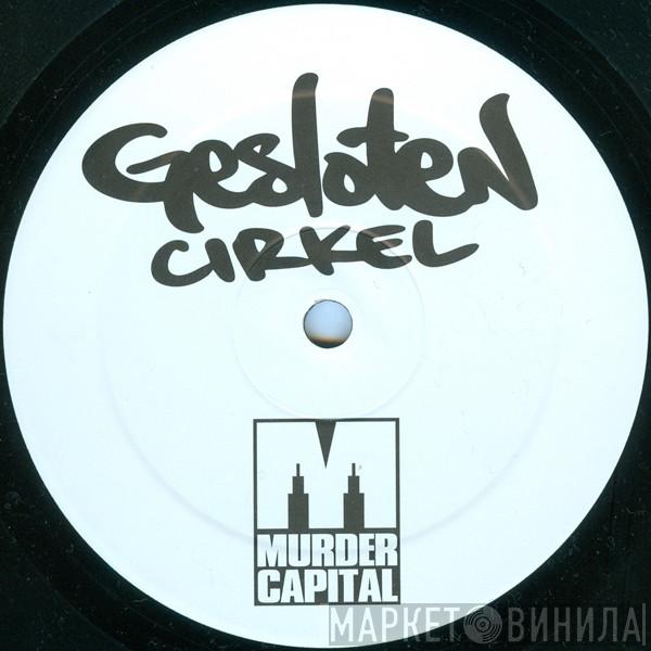 Gesloten Cirkel - Gesloten Cirkel