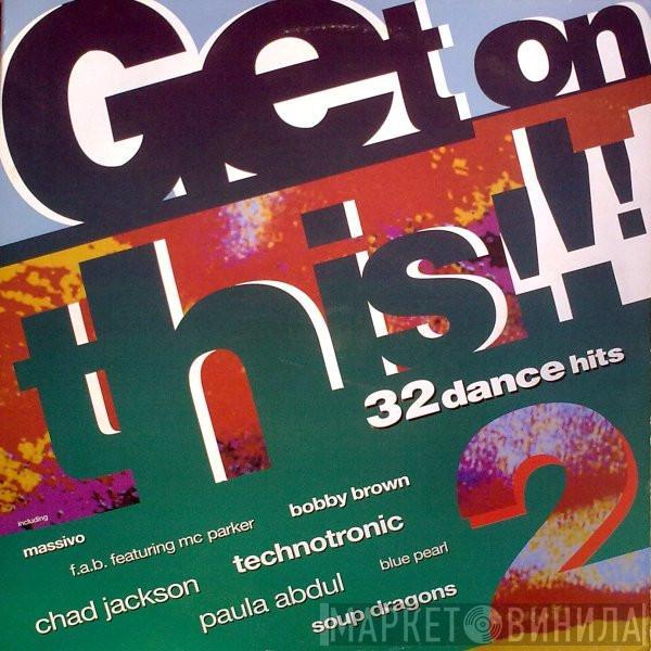  - Get On This!!! 2