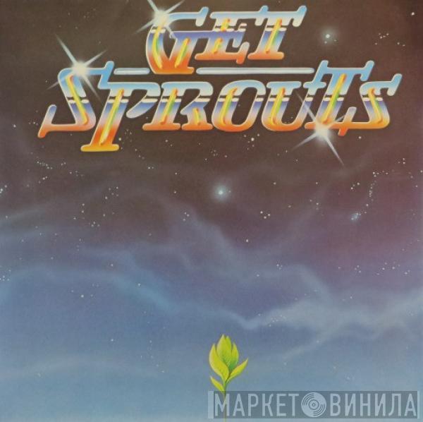  - Get Sprouts