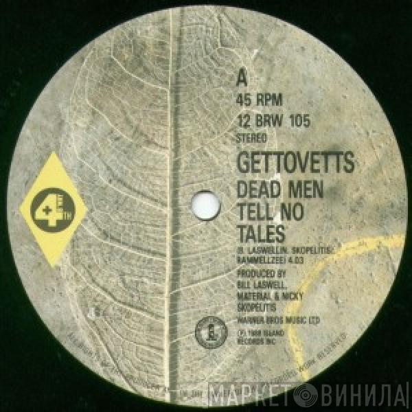 Gettovetts - Dead Men Tell No Tales