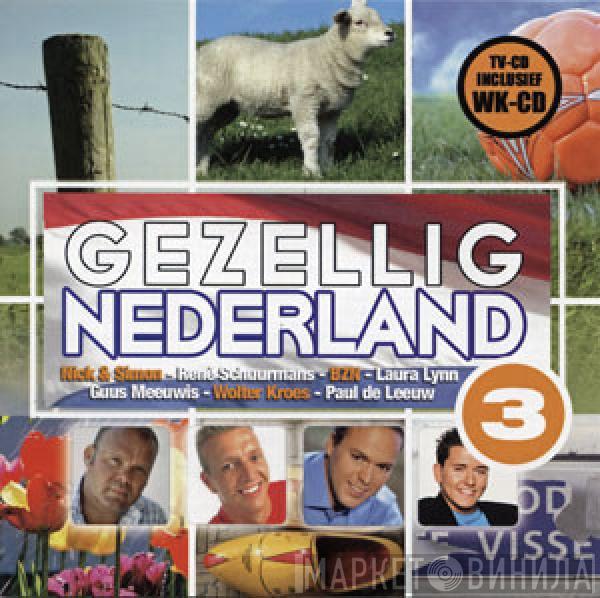  - Gezellig Nederland 3