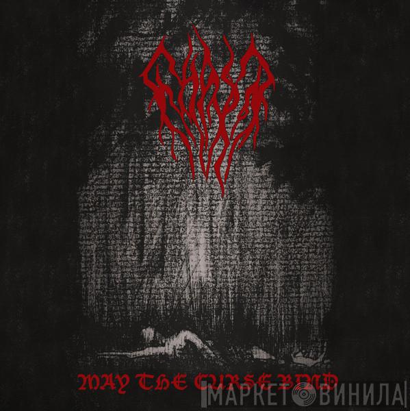Ghast - May The Curse Bind
