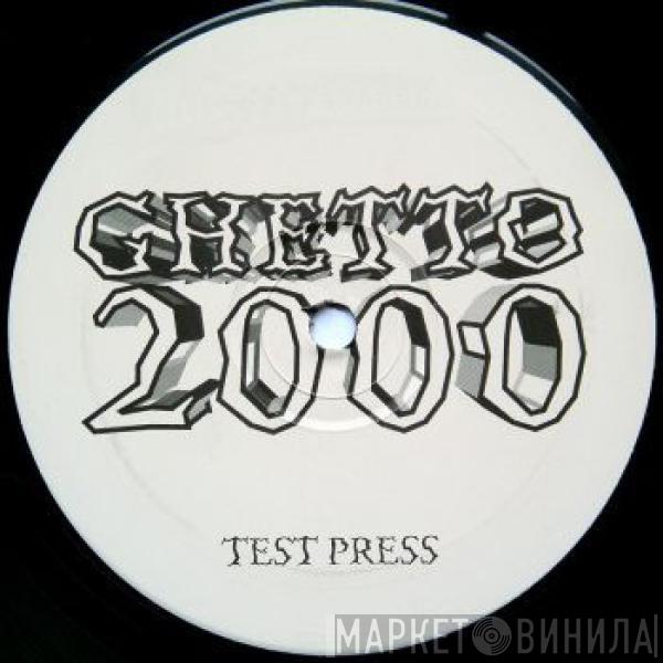 Ghetto 2000 - Untitled