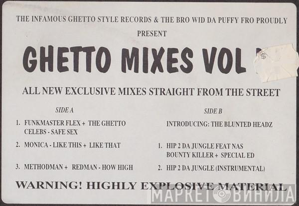  - Ghetto Mixes Vol 3