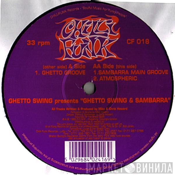 Ghetto Swing - Ghetto Swing & Sambarra