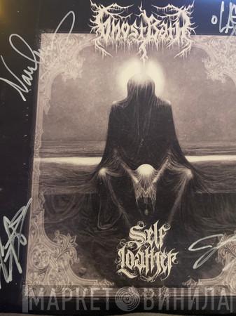 Ghost Bath - Self Loather