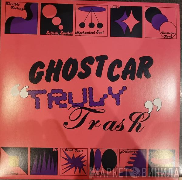 Ghost Car - Truly Trash
