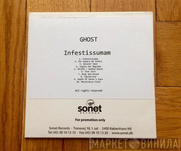  Ghost   - Infestissumam
