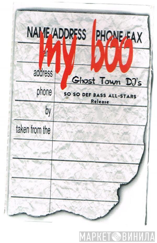  Ghost Town DJ's  - My Boo