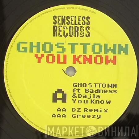Ghosttown - You Know