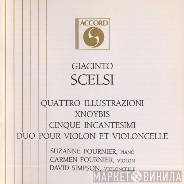  Giacinto Scelsi  - Quattro Illustrazioni • Xnoybis • Cinque Incantesimi • Duo Pour Violon Et Violoncelle