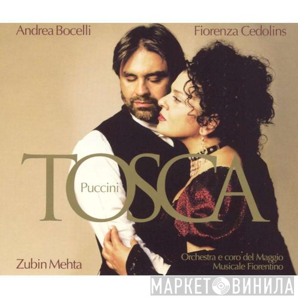 - Giacomo Puccini , Andrea Bocelli , Fiorenza Cedolins E Orchestra Del Maggio Musicale Fiorentino , Coro Del Maggio Musicale Fiorentino  Zubin Mehta  - Tosca