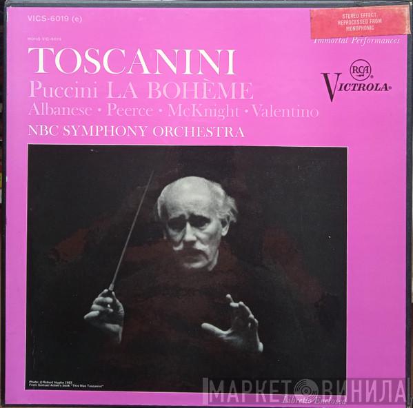 Giacomo Puccini, Arturo Toscanini, Licia Albanese, Jan Peerce, Anne McKnight, Francesco Valentino, NBC Symphony Orchestra - La Bohème