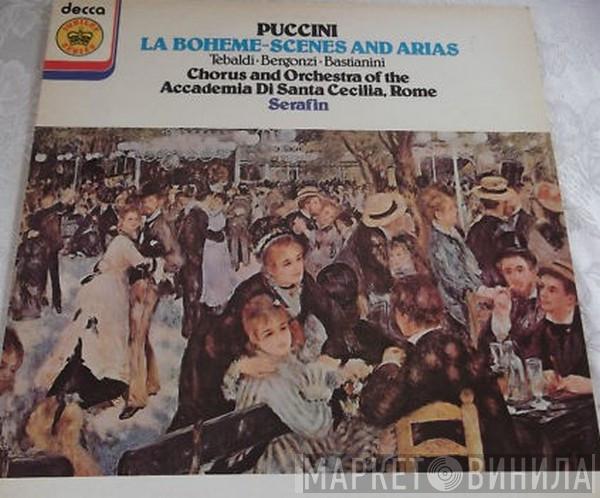Giacomo Puccini, Coro dell'Accademia Nazionale di Santa Cecilia, Orchestra dell'Accademia Nazionale di Santa Cecilia, Tullio Serafin - La Boheme–Scenes And Arias