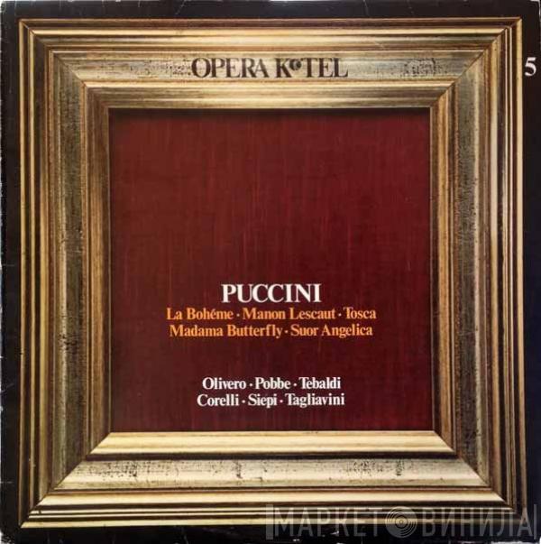 Giacomo Puccini - La Bohéme・Manon Lescaut・Tosca・Madama Butterfly・Suor Angelica