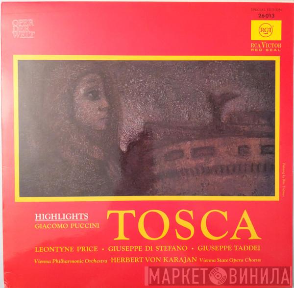 , Giacomo Puccini , Leontyne Price , Giuseppe di Stefano , Giuseppe Taddei , Herbert von Karajan , Wiener Philharmoniker  Wiener Staatsopernchor  - Tosca (Highlights)
