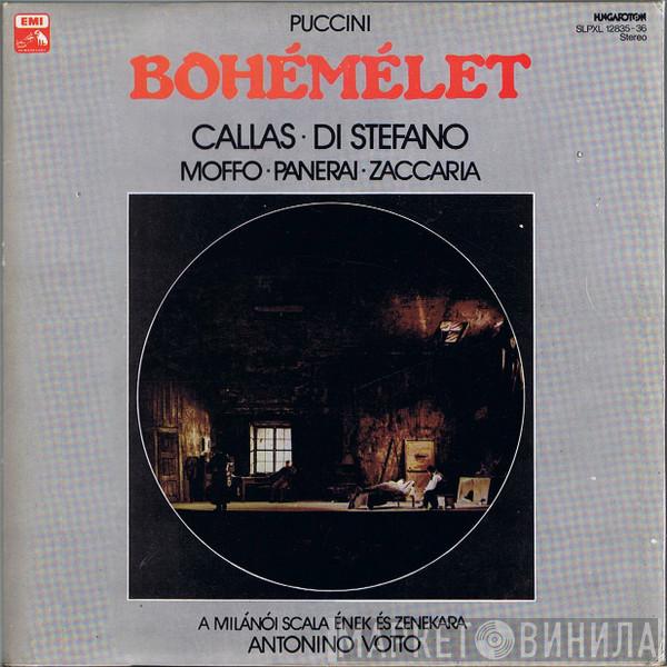 , Giacomo Puccini , Maria Callas , Giuseppe di Stefano , Anna Moffo , Rolando Panerai , Nicola Zaccaria , Coro Del Teatro Alla Scala , Orchestra Del Teatro Alla Scala  Antonino Votto  - Bohémélet