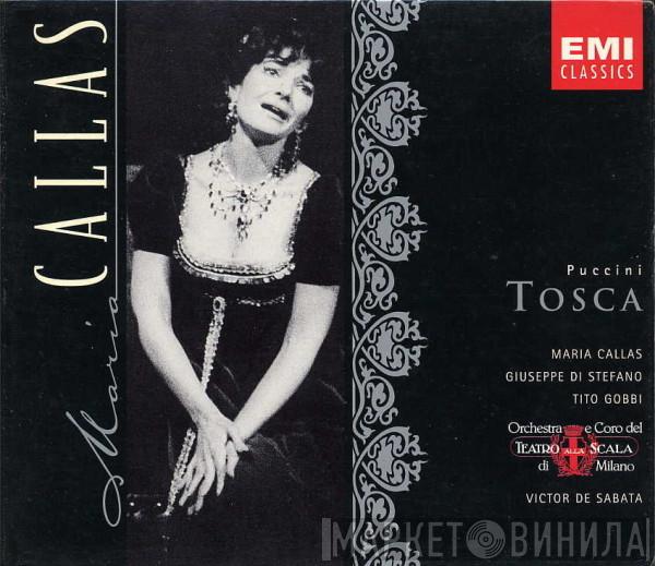 – Giacomo Puccini , Maria Callas , Giuseppe di Stefano , Tito Gobbi E Orchestra Del Teatro Alla Scala , Coro Del Teatro Alla Scala  Victor De Sabata  - Tosca