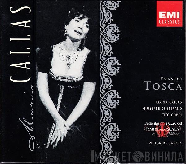, Giacomo Puccini , Maria Callas , Giuseppe di Stefano , Tito Gobbi E Orchestra Del Teatro Alla Scala , Coro Del Teatro Alla Scala  Victor De Sabata  - Tosca