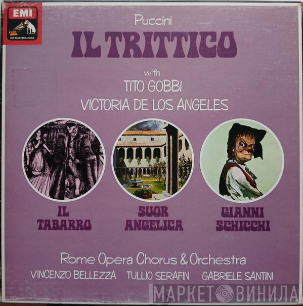 Giacomo Puccini, Tito Gobbi, Victoria De Los Angeles, Coro Del Teatro Dell'Opera Di Roma, Orchestra Del Teatro Dell'Opera Di Roma, Vincenzo Bellezza, Tullio Serafin, Gabriele Santini  - Il Trittico