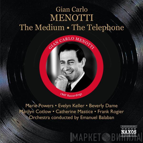 Gian Carlo Menotti - The Medium And The Telephone