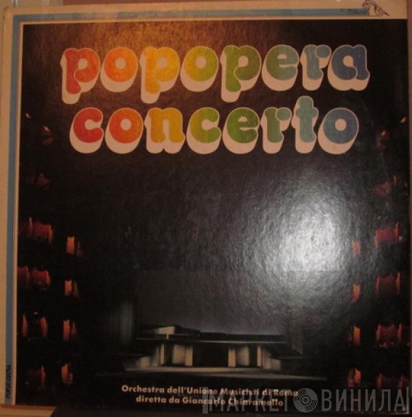 Giancarlo Chiaramello - Popopera Concerto