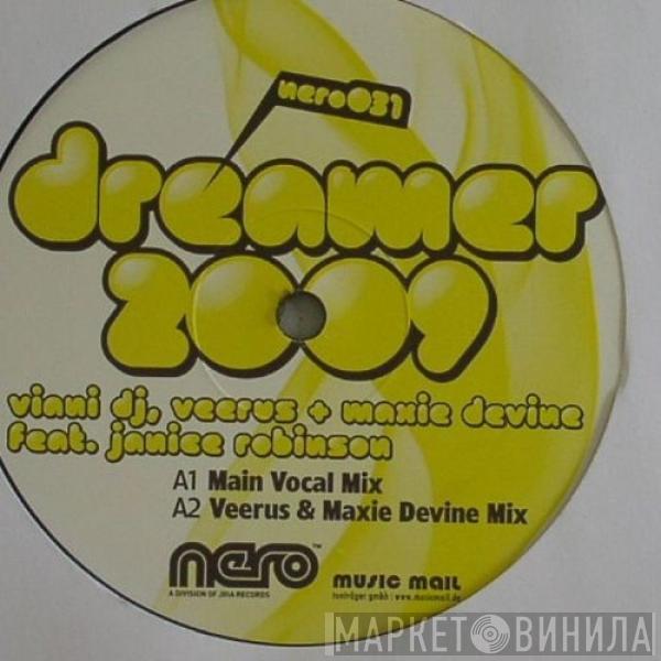 Gianluca Viani, Veerus & Maxie Devine, Janice Robinson - Dreamer 2009