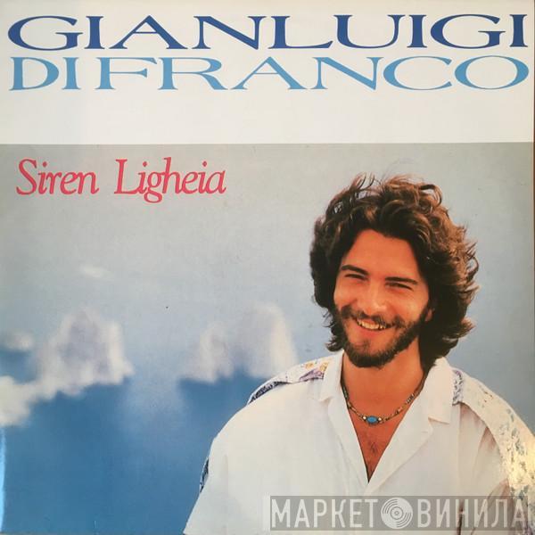 Gianluigi Di Franco - Siren Ligheia