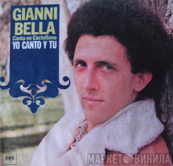 Gianni Bella - Yo Canto Y Tu (Canta En Castellano)