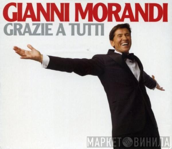  Gianni Morandi  - Grazie A Tutti
