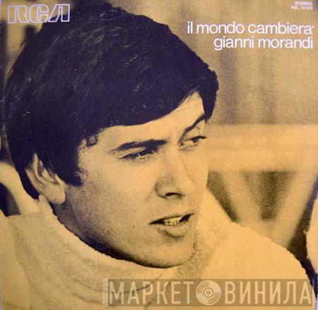  Gianni Morandi  - Il Mondo Cambierà