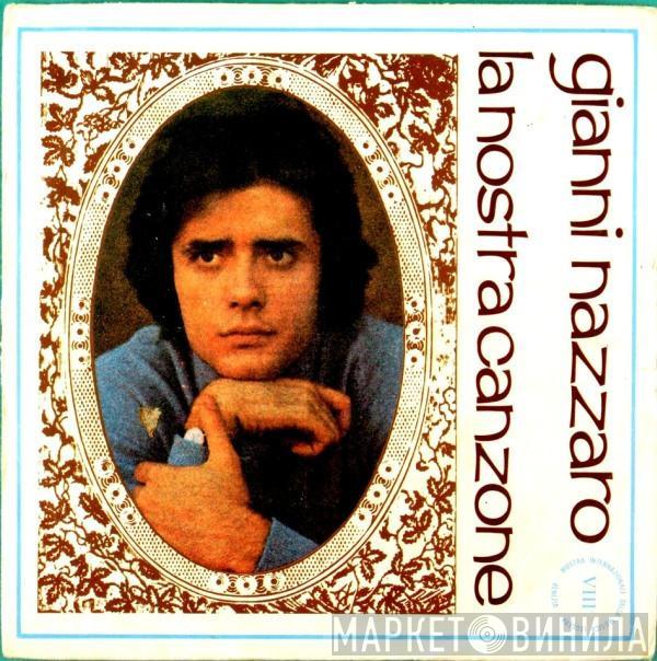 Gianni Nazzaro - La Nostra Canzone