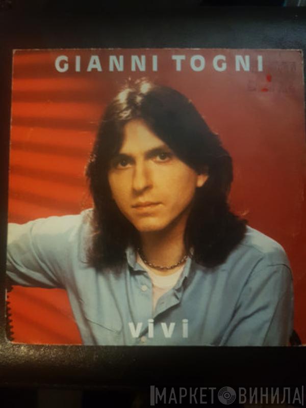  Gianni Togni  - Vivi