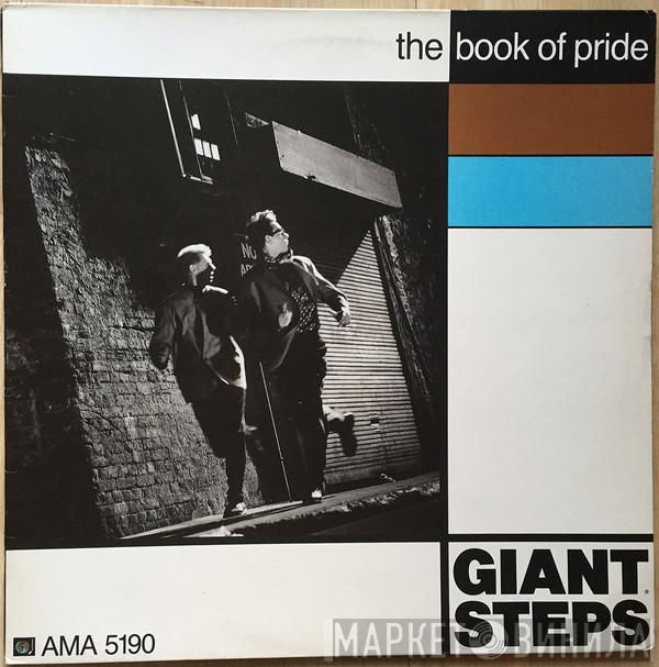 Giant Steps  - The Book Of Pride