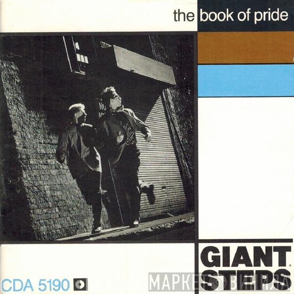 Giant Steps  - The Book Of Pride