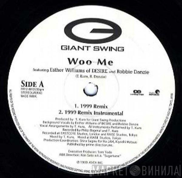 Giant Swing, Esther Williams, Robbie Danzie - Woo Me