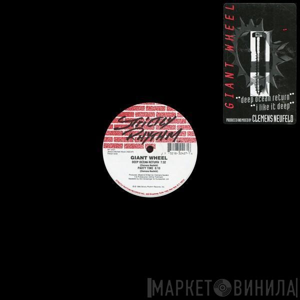 Giant Wheel - Deep Ocean Return / I Like It Deep