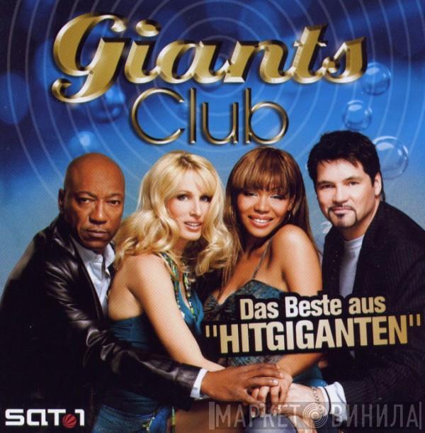 Giants Club - Das Beste Aus HITGIGANTEN