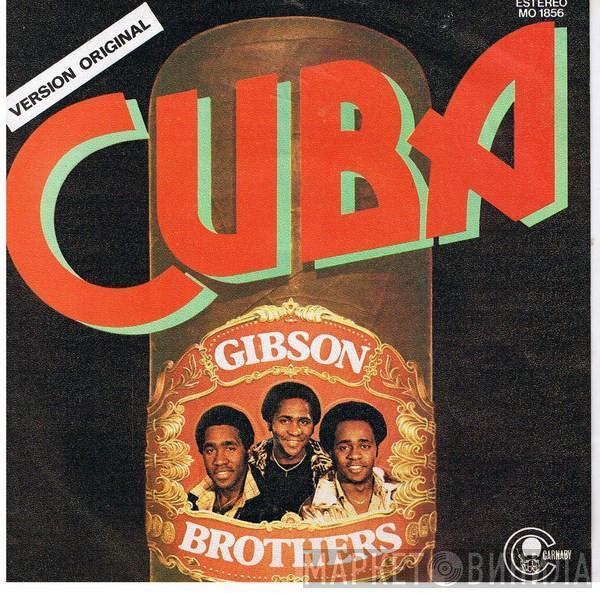 Gibson Brothers - Cuba