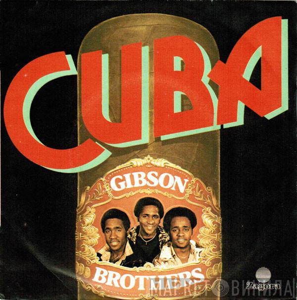  Gibson Brothers  - Cuba