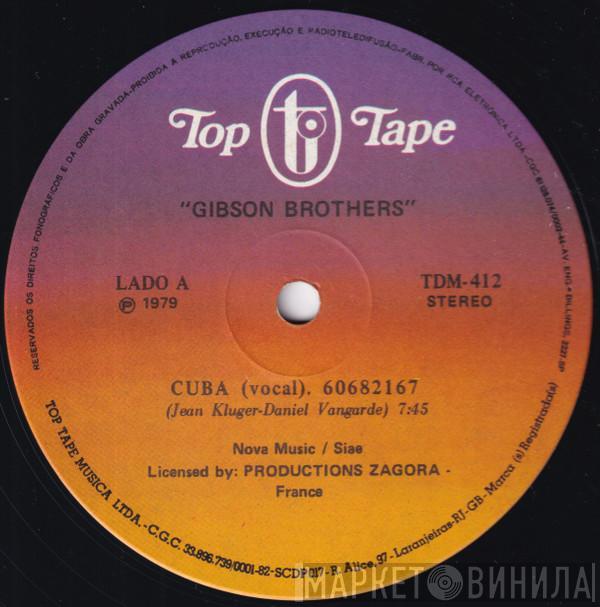  Gibson Brothers  - Cuba