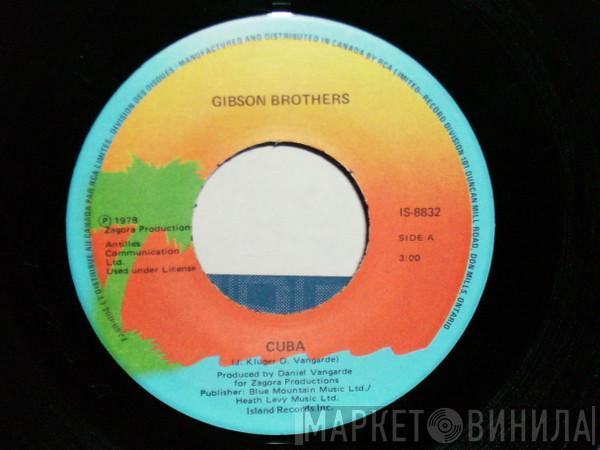  Gibson Brothers  - Cuba