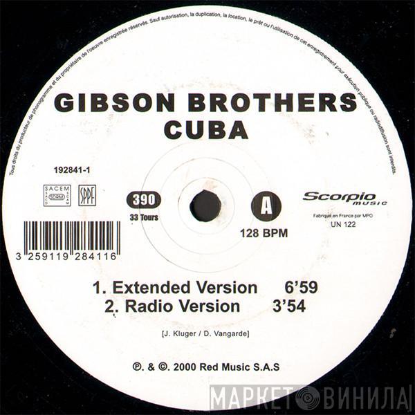  Gibson Brothers  - Cuba