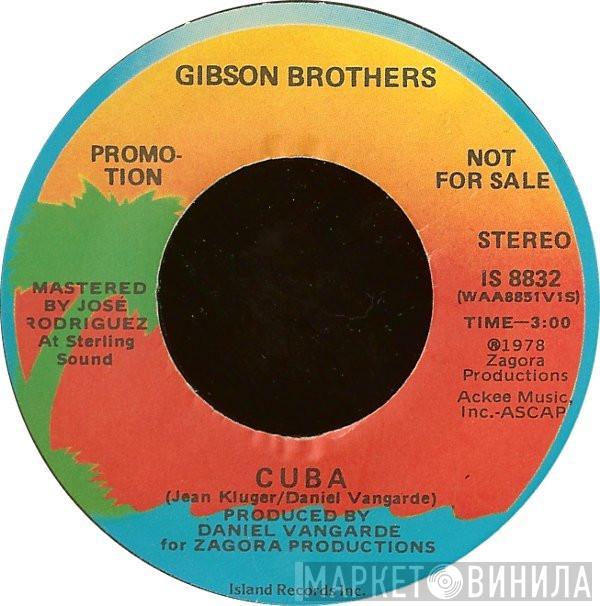  Gibson Brothers  - Cuba