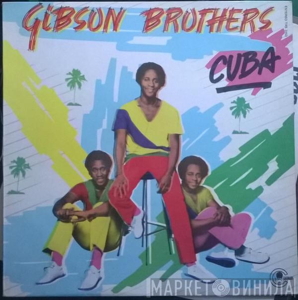 Gibson Brothers - Cuba